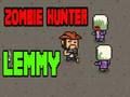 Gêm Zombie Hunter Lemmy ar-lein