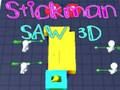 Gêm Gwelodd Stickman 3D ar-lein
