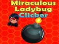 Gêm Cliciwr Gwyrthiol Ladybug  ar-lein