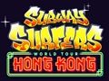 Gêm Taith Byd Subway Surfers Hong Kong  ar-lein