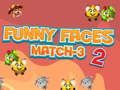 Gêm Match Faces Faces Match-3 2  ar-lein