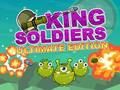 Gêm Argraffiad Ultimate King Soldiers  ar-lein