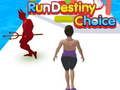 Gêm Rhedeg Destiny Choice  ar-lein
