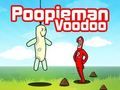Gêm Poopieman Voodoo ar-lein