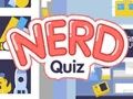 Gêm Cwis Nerd  ar-lein