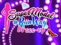 Gêm Mae rhedfa supermodel yn gwisgo i fyny ar-lein