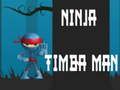 Gêm Dyn Timba Ninja  ar-lein