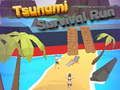 Gêm Ras goroesi Tsunami  ar-lein