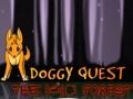 Gêm Quest Cŵn : Y Goedwig Dywyll  ar-lein