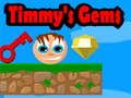 Gêm Gems Timmy  ar-lein