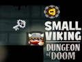 Gêm Dungeon of Doom Llychlynnaidd Bach  ar-lein