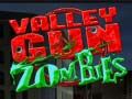 Gêm Zombies Gwn Dyffryn  ar-lein