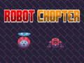 Gêm Chopter Robot ar-lein