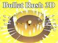 Gêm Bwled Rush 3D  ar-lein
