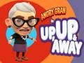 Gêm Mam-gu Angry yn Fyny, Fyny ac I Ffwrdd  ar-lein