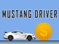 Gêm Gyrrwr Mustang  ar-lein