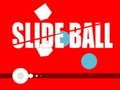 Gêm Ball Sleidiau  ar-lein