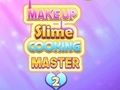 Gêm Meistr Coginio Slime Colur 2  ar-lein