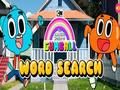 Gêm Y Byd Rhyfeddol Gumball Chwilair  ar-lein