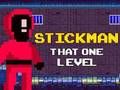 Gêm Stickman Bod Un Lefel  ar-lein