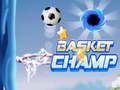 Gêm Champ Basged  ar-lein