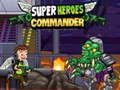 Gêm Comander Super Heroes  ar-lein