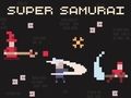Gêm Super Samurai ar-lein
