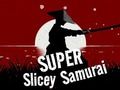 Gêm Samurai Super Slice ar-lein
