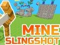 Gêm Slingshot Mwynglawdd  ar-lein