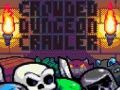 Gêm Crowder Dungeon Crawler  ar-lein