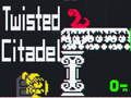 Gêm Citadel Twisted  ar-lein