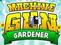Gêm Garddwr Gwn Peiriant  ar-lein