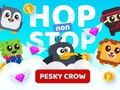 Gêm Neidiwch â Stop Pesky Crow  ar-lein