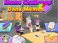 Gêm Her Meme: Dank Memes  ar-lein