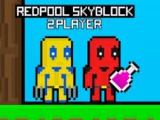 Gêm Redpool Skyblock 2 Chwaraewr  ar-lein