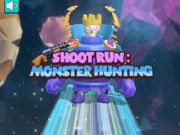 Gêm Shoot Run Monster Hunting ar-lein