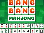 Gêm Bang Bang Mahjong  ar-lein