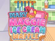 Gêm Dyddiadur Maggie: waffl hufen iâ ar-lein