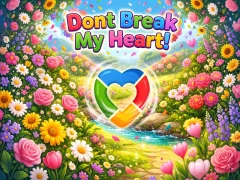 Gêm Dont Break My Heart! ar-lein