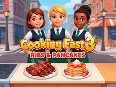 Gêm Cooking Fast 3: Ribs and Pancakes ar-lein