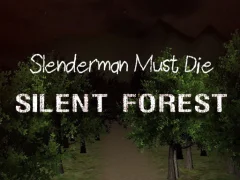 Gêm Slenderman Must Die: Silent Forest ar-lein