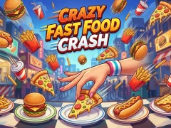 Gêm Crazy Fast Food Crash ar-lein
