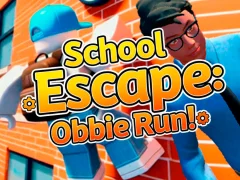 Gêm School Escape: Obbie Run! ar-lein