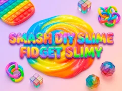 Gêm Smash Diy Slime Fidget Slimy ar-lein