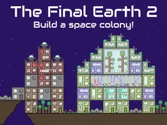 Gêm The Final Earth 2 ar-lein