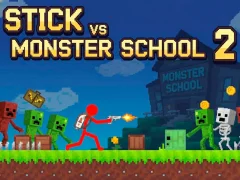 Gêm Stick vs Monster School 2 ar-lein