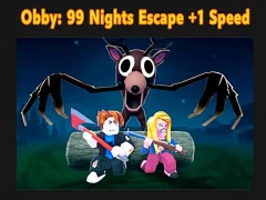 Gêm Obby: 99 Nights Escape +1 Speed ar-lein