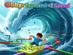 Gêm Obby: Tsunami +1 speed ar-lein