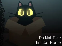 Gêm Do NOT Take This Cat Home ar-lein
