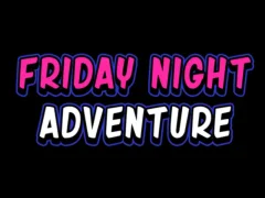 Gêm Friday adventure night ar-lein
